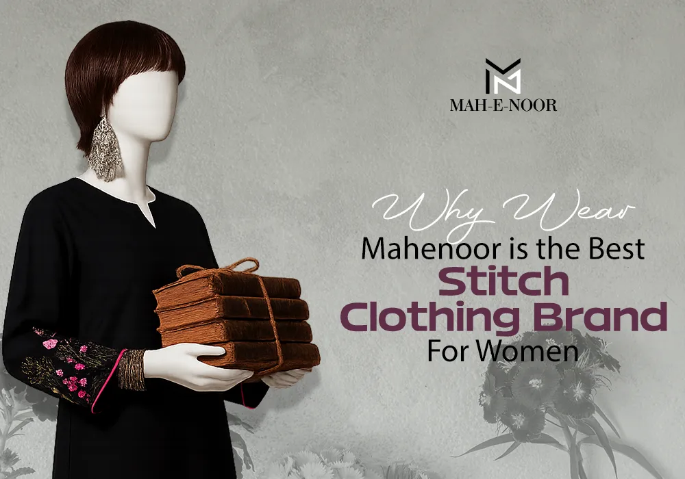 Stitch Clothing Brand - Wear Mah e Noor